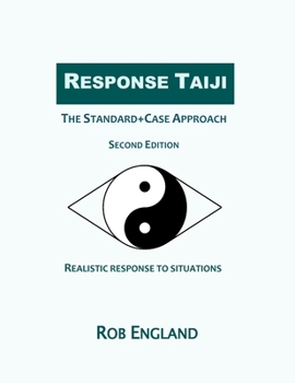 Paperback Response Taiji: The Standard+Case Approach Book