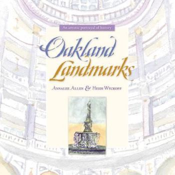 Paperback Oakland Landmarks: An Artistic Portrayal of History Book