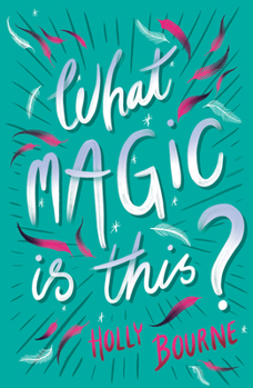 Paperback What Magic Is This? Book