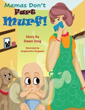 Paperback Mamas Don't "Fart" Murf! Book