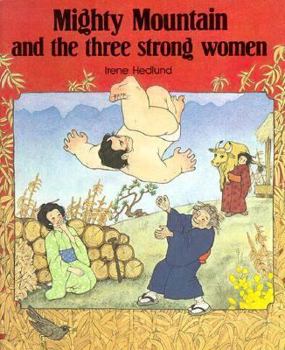 Hardcover Mighty Mountain and the Three Strong Women (English and Danish Edition) Book