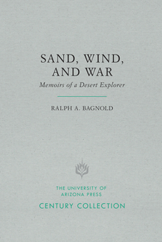 Paperback Sand, Wind, and War: Memoirs of a Desert Explorer Book