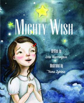 Hardcover The Mighty Wish Book