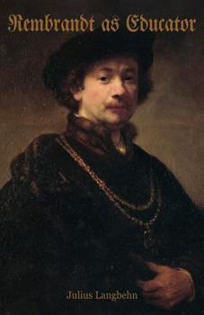 Paperback Rembrandt as Educator Book