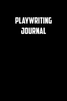 Playwriting Journal: 6x9 Journal Writing creative notebook Christmas gift presents for under 10 dollars