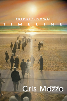 Paperback Trickle-Down Timeline Book