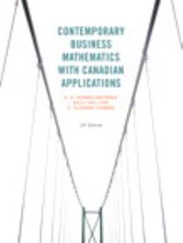 Contemporary Business Mathematics with Canadian Applications