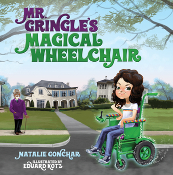 Hardcover Mr. Gringle's Magical Wheelchair Book