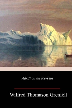 Paperback Adrift on an Ice-Pan Book