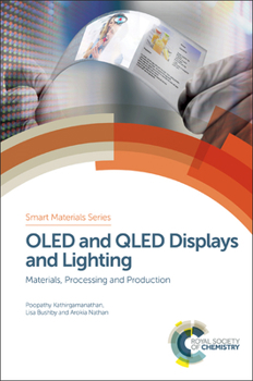 Hardcover Oled and Qled Displays and Lighting: Materials, Processing and Production Book