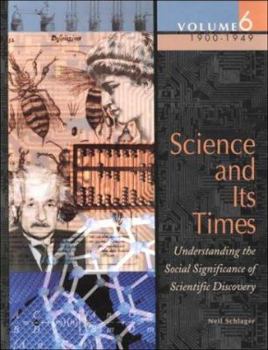 Hardcover Science and Its Times: 1900-1950 Book