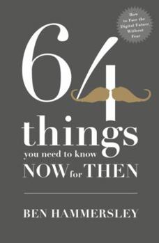 Paperback 64 Things You Need to Know Now for Then Book
