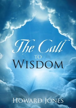 Paperback The Call to Wisdom Book