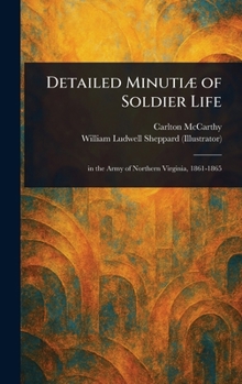 Hardcover Detailed Minutiæ of Soldier Life Book