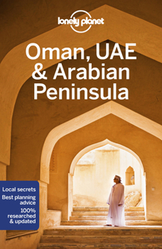Oman, UAE & Arabian Peninsula - Book  of the Lonely Planet