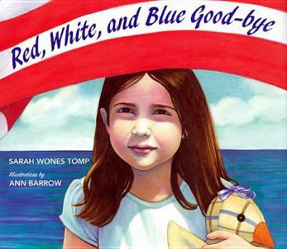Hardcover Red, White, and Blue Good-Bye Book