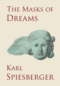 Paperback The Masks of Dreams Book