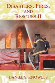 Paperback Disasters, Fires, and Rescues 2 Book