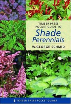 Paperback Timber Press Pocket Guide to Shade Perennials Book