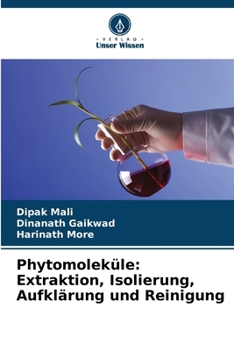 Paperback Phytomoleküle: Extraktion, Isolierung, Aufklärung und Reinigung [German] Book