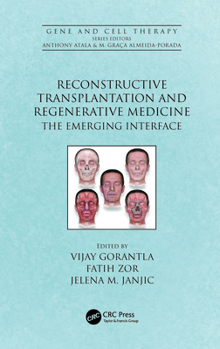 Hardcover Reconstructive Transplantation and Regenerative Medicine: The Emerging Interface Book