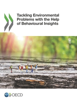 Paperback Tackling Environmental Problems with the Help of Behavioural Insights Book