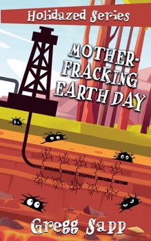 Paperback Mother-Fracking Earth Day Book