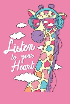 Journal LISTEN TO YOUR HEART  Quote Notebook Gift For Men and Women: Lined Notebook / Journal Gift, 120 Pages, 6x9, Soft Cover, Matte Finish