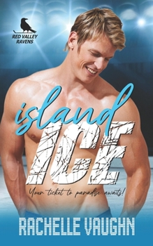 Paperback Island Ice: A Standalone Desert Island Athlete Romance Book