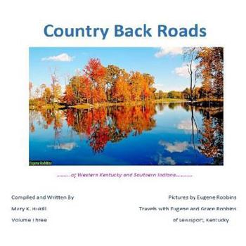 Paperback Country Back Roads: Volume Three Book
