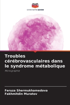 Paperback Troubles cérébrovasculaires dans le syndrome métabolique [French] Book