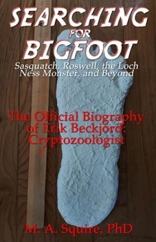 Paperback Searching for Bigfoot Book