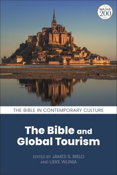 Paperback The Bible and Global Tourism Book