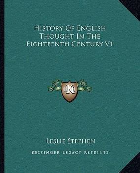 Paperback History Of English Thought In The Eighteenth Century V1 Book