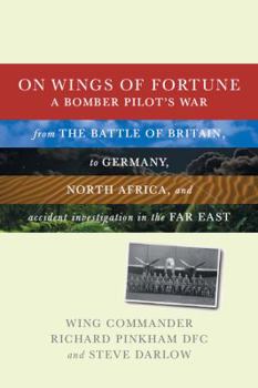 Hardcover On Wings of Fortune: A Bomber Pilot's War Book