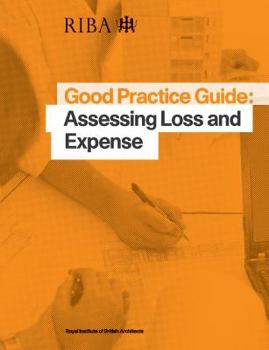 Paperback Good Practice Guide: Assessing Loss and Expense Book