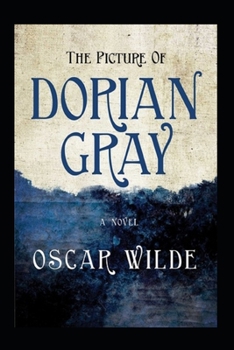 Paperback The Picture of Dorian Gray Annotated Book