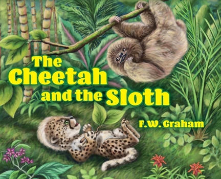 The Cheetah and the Sloth