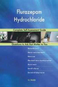 Paperback Flurazepam Hydrochloride; Complete Self-Assessment Guide Book