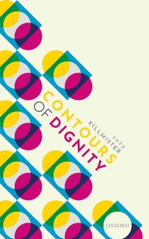 Hardcover Contours of Dignity C Book