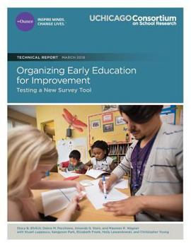 Paperback Organizing Early Education for Improvement: Testing a New Survey Tool Book