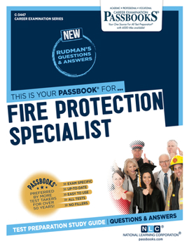 Paperback Fire Protection Specialist (C-3447): Passbooks Study Guide Volume 3447 Book