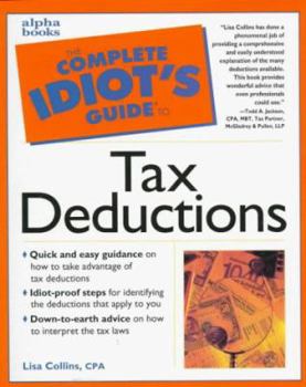 Paperback Complete Idiot's Guide to Tax Deductions: 3 Book