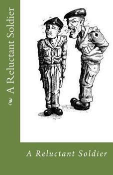 Paperback A Reluctant Soldier Book