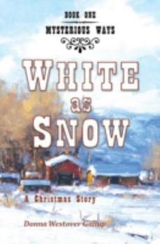 Paperback White as Snow: A Christmas Story Book