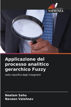 Paperback Applicazione del processo analitico gerarchico Fuzzy [Italian] Book