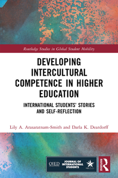 Paperback Developing Intercultural Competence in Higher Education: International Students' Stories and Self-Reflection Book