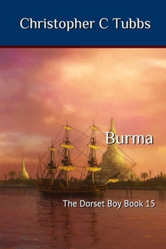 Paperback Burma: The Dorset Boy Book 15 Book