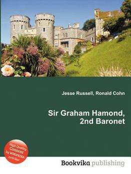 Paperback Sir Graham Hamond, 2nd Baronet Book