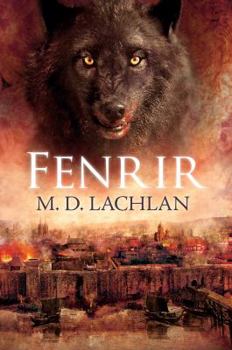 Fenrir - Book #2 of the Wolfsangel Cycle